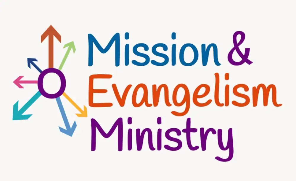 A clip-art image that reads "Mission & Evangelism Ministry". Mission is in azure blue, the ampersand is purple, Evangelism is orange, and the word ministry is purple. Next to the words are a large purple circle with different color arrows pointing out of it in many directions.