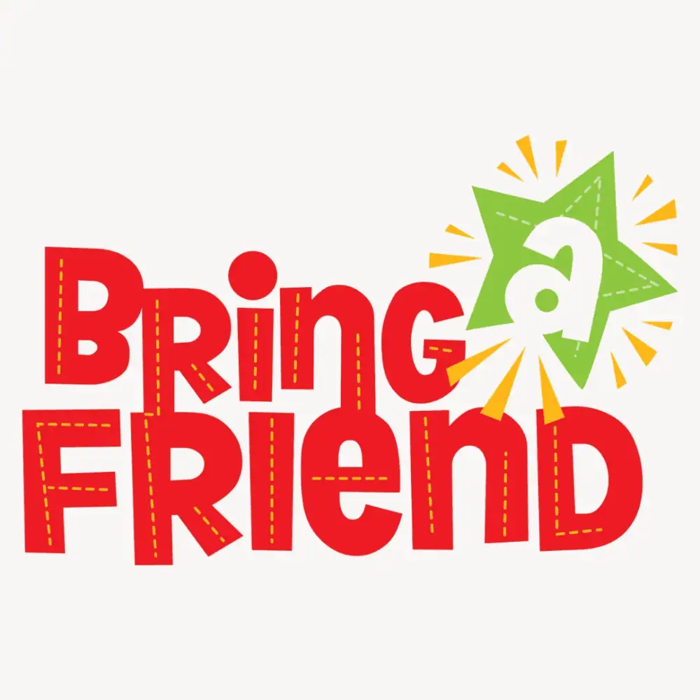 A clip-art image of the words "Bring a Friend". The words "Bring and Friend" are in a red chunky font with yellow stitching. The "A" is white in a green star with yellow starbursts.