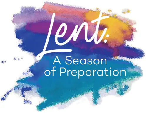 A clip-art image of different colors which look like they have been sprayed on a white background - teal, navy blue, purple, golden yellow, lavender, royal blue, and coral pink. The words are written in white "Lent: A Season of Preparation".