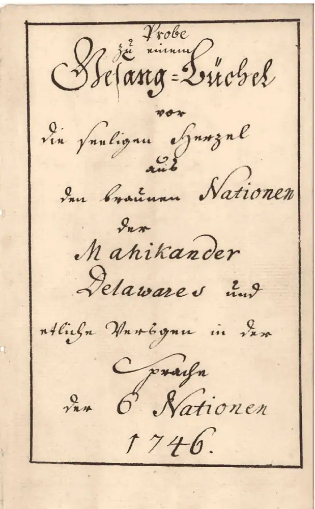A photo showing the cover of the 1746 Gesangbuch of the “Mahikander Delawares.” The cover is sepia toned, and all of the text is in German.